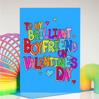 To My Brilliant Boyfriend On Valentine's Day Card