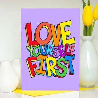 Love Yourself First Galentine Card