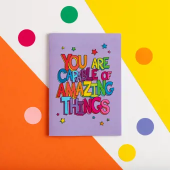 You Are Capable Of Amazing Things A6 Notebook